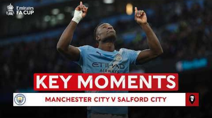 Temps forts du match Man City - Salford City